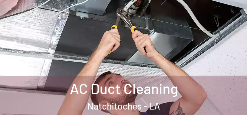  AC Duct Cleaning Natchitoches - LA